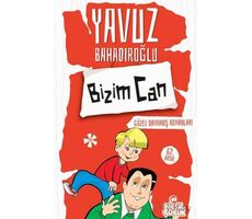 Bizim Can - Yavuz Bahadıroğlu - Nesil Çocuk Yayınları