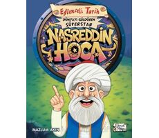 Dünyayı Güldüren Süperstar - Nasreddin Hoca - Mazlum Akın - Eğlenceli Bilgi Yayınları