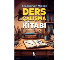 Ders Çalışma Kitabı - Anooshirvan Miandji - Bilgi Yayınevi