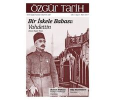 Özgür Tarih Dergisi-1 - Cilt1 Sayı1 - Mart 2017