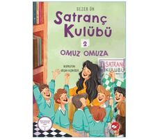 Satranç Kulübü 2: Omuz Omuza - Sezer Ün - Beyaz Balina Yayınları