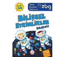 ZBG 5-6 Yaş Bilişsel Etkinlikler Kitabım - Zihinsel Becerilerimi Geliştiriyorum