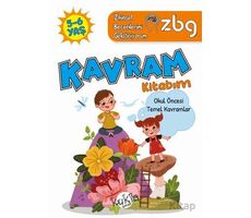 ZBG 5-6 Yaş Kavram Kitabım - Zihinsel Becerilerimi Geliştiriyorum - Buçe Dayı - Kukla Yayınları