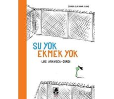 Su Yok Ekmek Yok - Luis Amavisca - Küsurat Yayınları