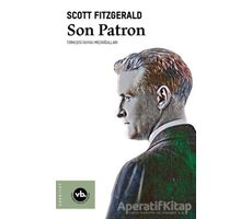 Son Patron - Francis Scott Key Fitzgerald - Vakıfbank Kültür Yayınları