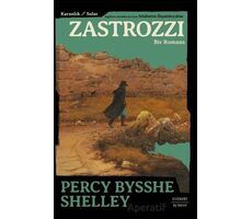 Karanlık Sular Zastrozzi Bir Romans - Percy Bysshe Shelley - Everest Yayınları