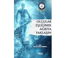 Olgular Eşliğinde Ağrıya Yaklaşım - Bedriye Tunçsiper - Gece Kitaplığı