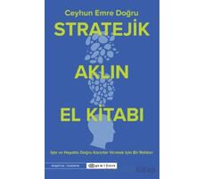 Stratejik Aklın El Kitabı - Ceyhun Emre Doğru - Epsilon Yayınevi