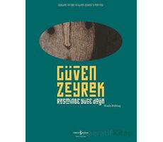 Güven Zeyrek Resminde Yüce Doğa - Güven Zeyrek - İş Bankası Kültür Yayınları