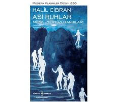 Asi Ruhlar - Halil Cibran - İş Bankası Kültür Yayınları