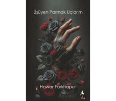 Üşüyen Parmak Uclarım - Hawar Farkhapur - A7 Kitap