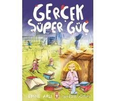 Gerçek Süper Güç - Emine Arlı - Timaş Çocuk