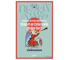 Kaderimiz Önceden Belirlenmişse Cennet ve Cehennem Neden Var? - Neva Tezcan Topuz - Beyan Yayınları