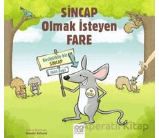 Sincap Olmak İsteyen Fare - Bambi Edlund - 1001 Çiçek Kitaplar