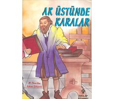 Ak Üstünde Karalar Kitapların Tarihi - M. İline - İnkılap Kitabevi