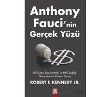 Anthony Fauci’nin Gerçek Yüzü - Robert F. Kennedy. Jr. - Altın Kitaplar