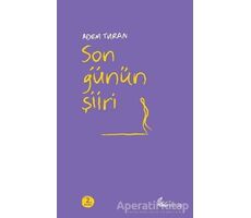 Son Günün Şiiri - Adem Turan - Okur Kitaplığı