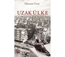 Uzak Ülke - Süleyman Ceran - Okur Kitaplığı