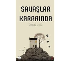 Savaşlar Kararında - Ünsal Ünlü - Okur Kitaplığı