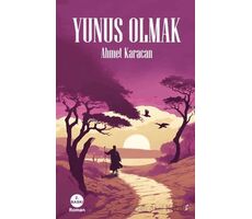 Yunus Olmak - Ahmet Karacan - Okur Kitaplığı