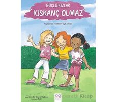 Güçlü Kızlar Kıskanç Olmaz - Jennifer Moore Mallions - 1001 Çiçek Kitaplar