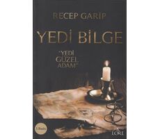 Yedi Bilge Yedi Güzel Adam - Recep Garip - Lore Kitap