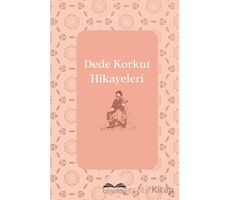 Dede Korkut Hikayeleri - Dede Korkut - Bilgetoy Yayınları