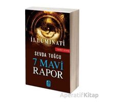 7 Mavi Rapor İlluminati - Sevda Tuğcu - Aralık Kitap