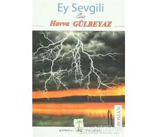 Ey Sevgili - Havva Gülbeyaz - Palmiye Yayınları