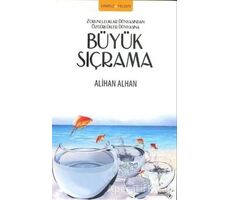 Büyük Sıçrama - Alihan Alhan - Sınırsız Kitap