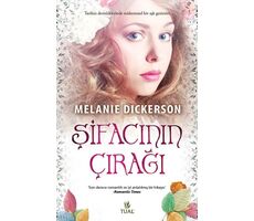 Şifacının Çırağı - Melanie Dickerson - Tual Yayınları