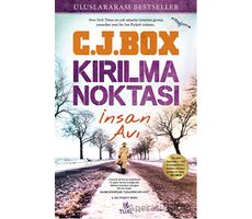 Kırılma Noktası İnsan Avı - C. J. Box - Tual Yayınları