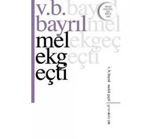 Melek Geçti / V. B. Bayrıl - Granada Kitap