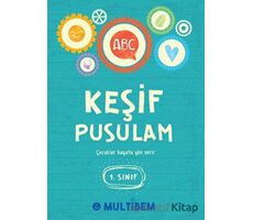 Keşif Pusulam 1. Sınıf - Kolektif - Multibem Yayınları