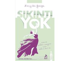 Sıkıntı Yok - Kelly Mcgonigal - Ren Kitap