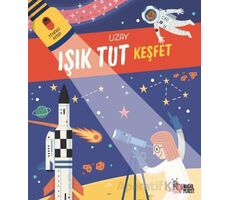 Işık Tut Keşfet Uzay - Anonim - Masalperest