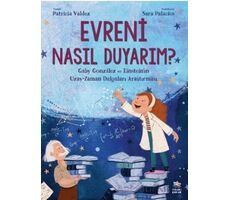 Evreni Nasıl Duyarım? - Gaby González ve Einsteinın Uzay-Zaman Dalgaları Araştırması