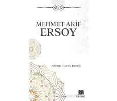 Mehmet Akif Ersoy - Ahmet Burak Demir - Parana Yayınları