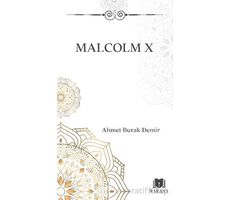 Malcolm X - Ahmet Burak Demir - Parana Yayınları