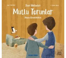 Mutlu Torunlar - Happy Grandchildren (Etkinlikli Hikaye Kitabı) - Ayşe Taşyürek - Multibem Yayınları