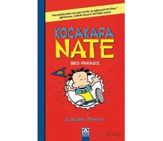 Kocakafa Nate - Beş Parasız - Lincoln Peirce - Altın Kitaplar