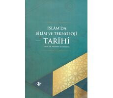 İslamda Bilim ve Teknoloji Tarihi Türkiye Diyanet Vakfı Yayınları