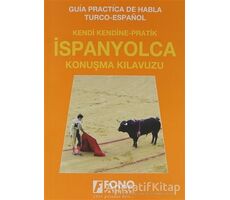 İspanyolca Konuşma Kılavuzu - Julide Özcan - Fono Yayınları