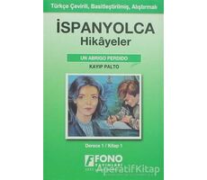 İspanyolca Hikayeler - Kayıp Palto - Kolektif - Fono Yayınları