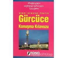 Gürcüce Konuşma Kılavuzu - Kakha Abuladze - Fono Yayınları