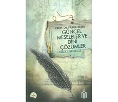 Güncel Meseleler Dini Çözümler - Faruk Beşer - Nun Yayıncılık