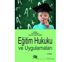 Eğitim Hukuku ve Uygulamaları - Ahmet Bozak - Anı Yayıncılık