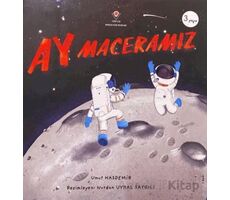 Ay Maceramız - Umut Hasdemir - TÜBİTAK Yayınları