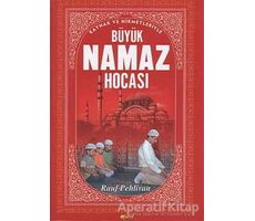 Büyük Namaz Hocası - Rauf Pehlivan - Kalbi Kitaplar