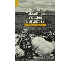 Kentsel Yoksulluğu Yeniden Düşünmek - Ömer Aytaç - Birleşik Yayınevi